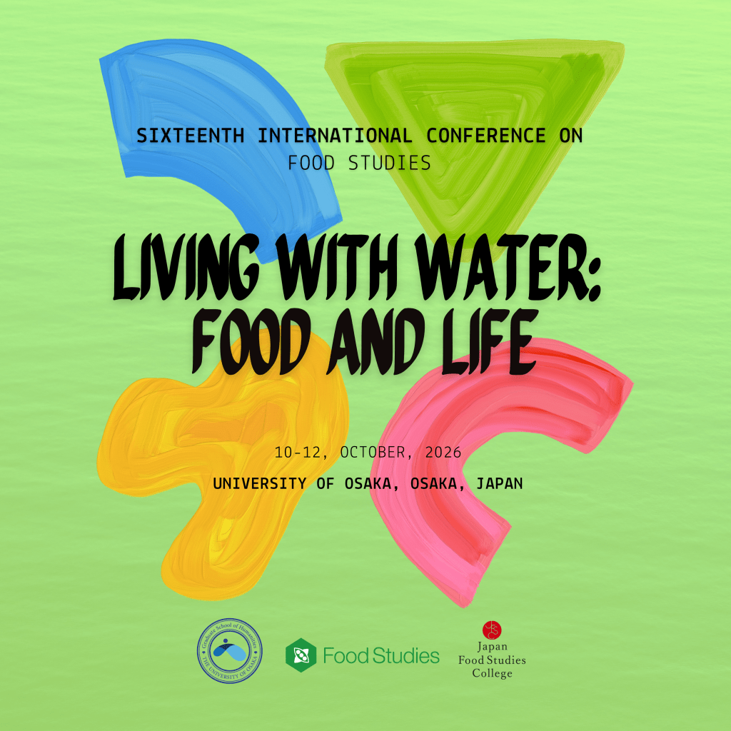Sixteenth International Conference on Food Studies